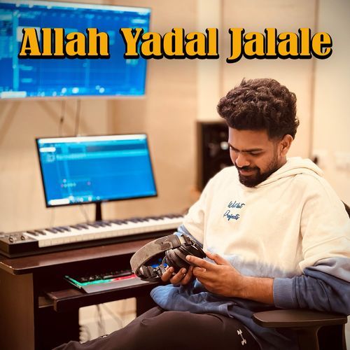 Allah Yadal Jalale