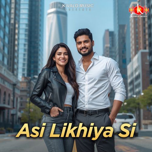 Asi Likhiya Si