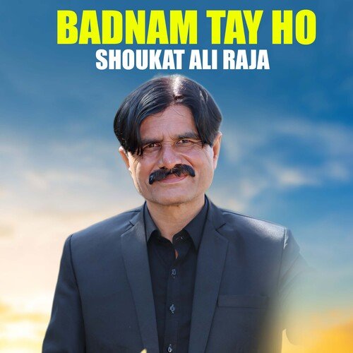 Badnam Tay Ho