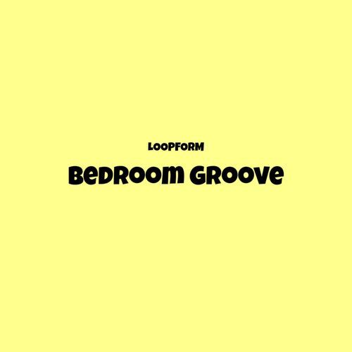 Bedroom Groove
