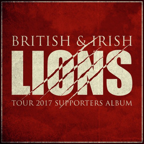 British & Irish Lions Tour 2017 Supporters Album