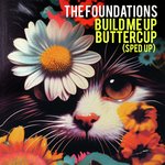 Build Me Up Buttercup (Re-Recorded - Sped Up)