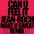 Can U Feel It 2021 (Radio Edit) [Remix]