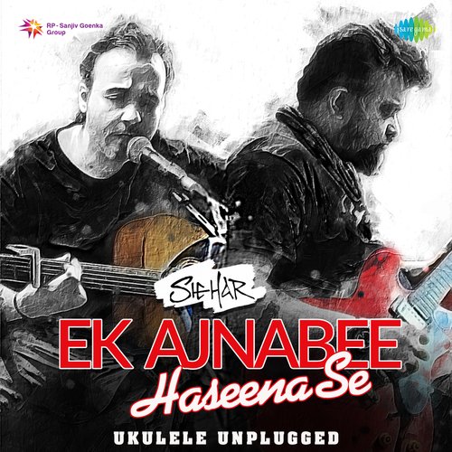 Ek Ajnabee Haseena Se -  Ukulele Unplugged