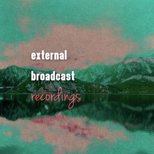 External Broadcast Recordings