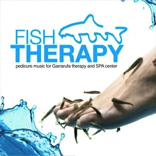 Fish Therapy (Pedicure Music for Garrarufa Therapy and Spa Center)