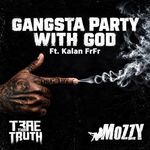 Gangsta Party With God