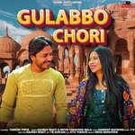 Gulabbo Chori (Feat. Yogesh, Pirya)