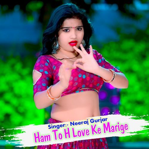 Ham To H Love Ke Marige