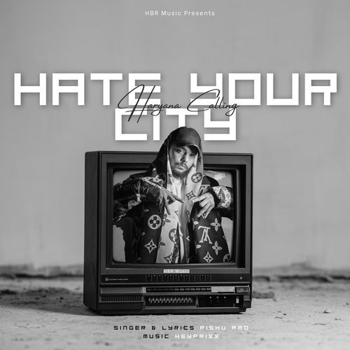 Hate Your City