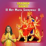 hey maiya sherowali (mata)