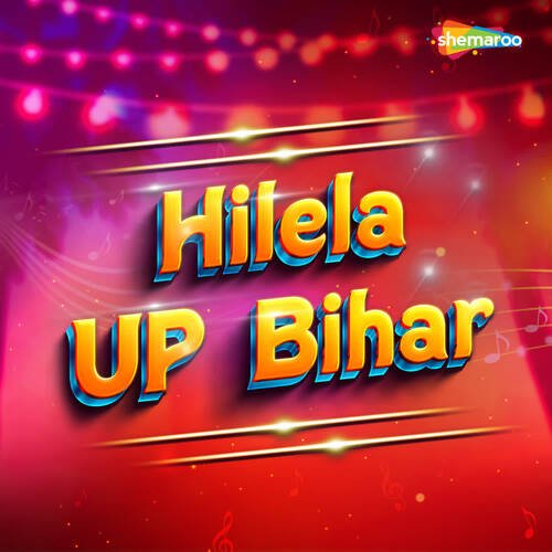 Hilela UP Bihar
