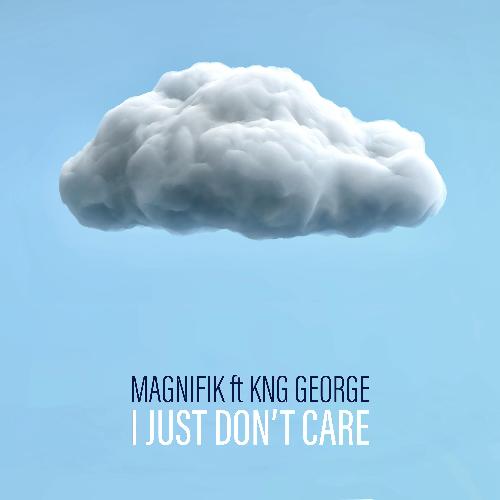 I Just Don&#039;t Care (feat. KNG George)_poster_image