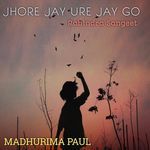 JHORE JAY URE JAY GO