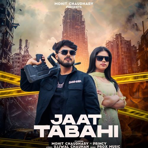 Jaat Tabahi