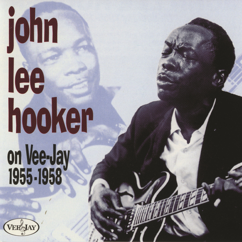 John Lee Hooker - On Vee-Jay 1955-1958 Songs, Download John Lee Hooker ...