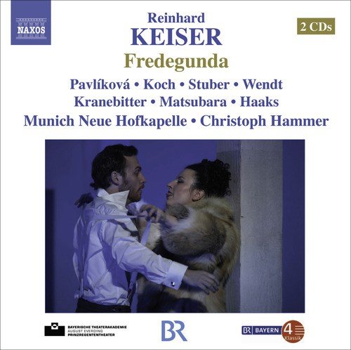 Keiser, R.: Fredegunda [Opera]