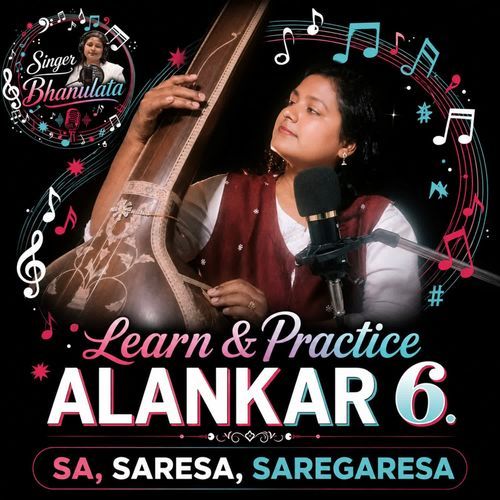 Learn & Practice Alankar 6 Sa, Saresa, Saregaresa