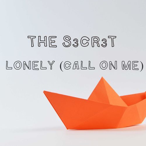 Lonely (Call on Me) cover art