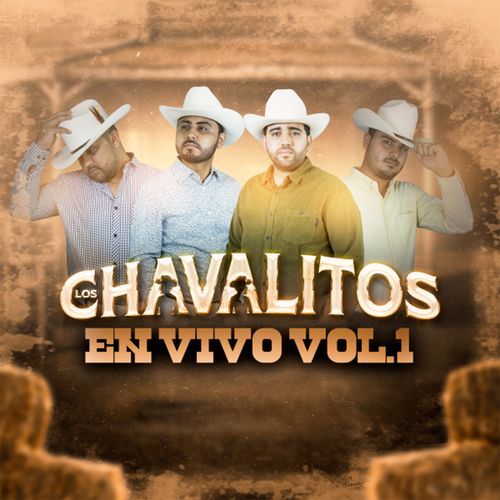 Los Chavalitos En Vivo, Vol.1