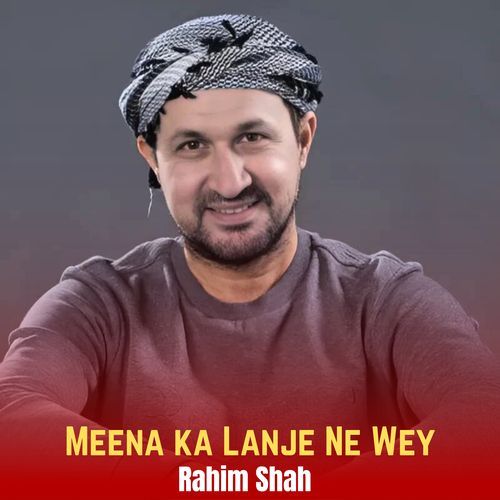 Meena ka Lanje Ne Wey