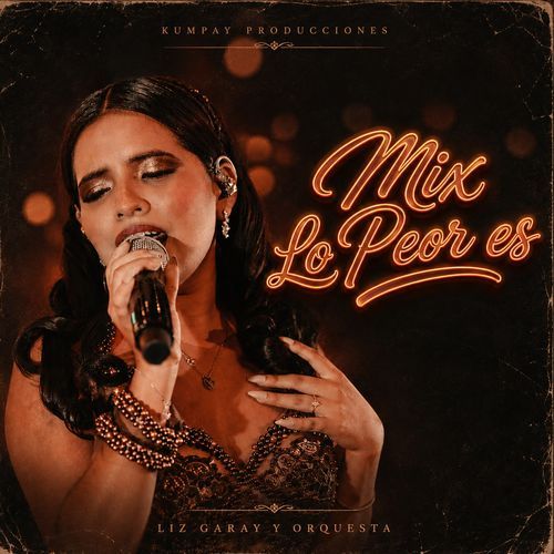 Mix Lo Peor Es