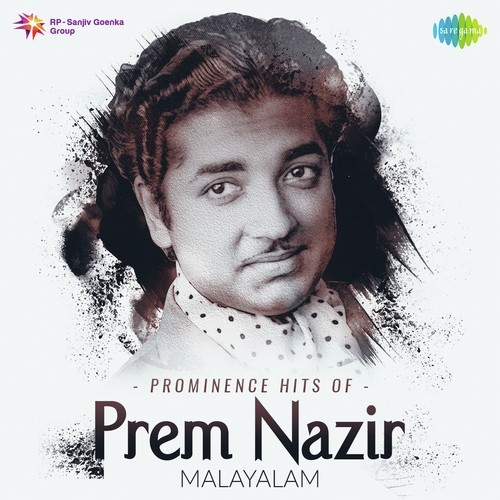 Prominence Hits Of Prem Nazir