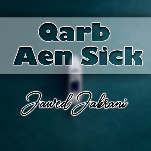 Qarb Aen Sick_poster_image