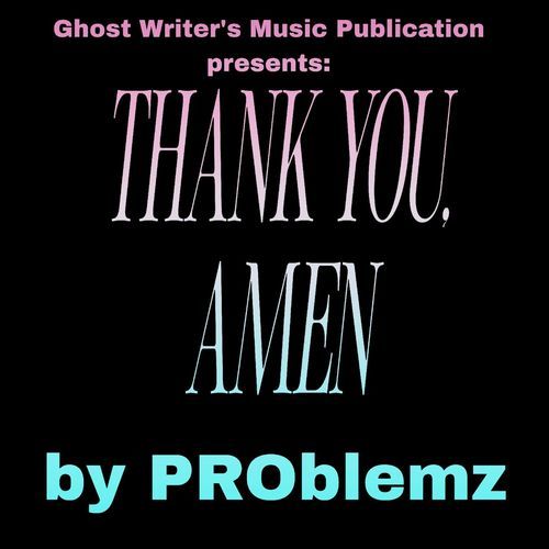 THANK YOU, AMEN