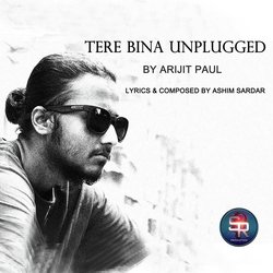 Tere Bina Unplugged-OSscdTdhTnI