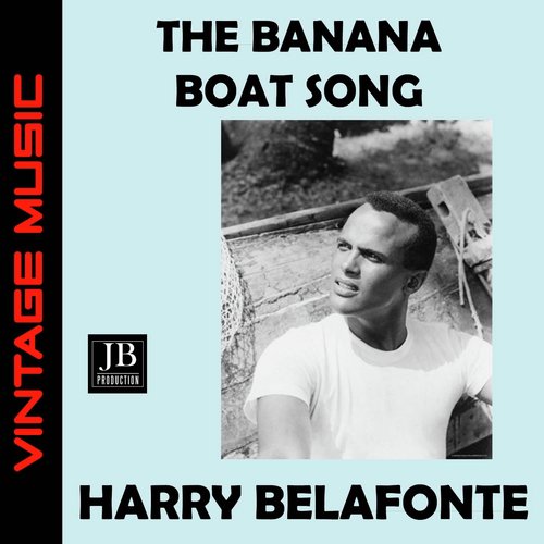 The Banana Boat Song