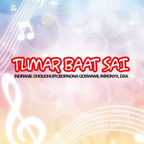 Tumar Baat Sai