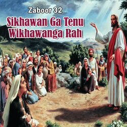 Zaboor 32 - Sikhawan Ga Tenu Wikhawanga Rah-JD8IQgJlVWo