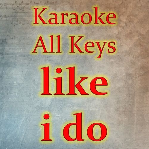 like i do (Karaoke Version)
