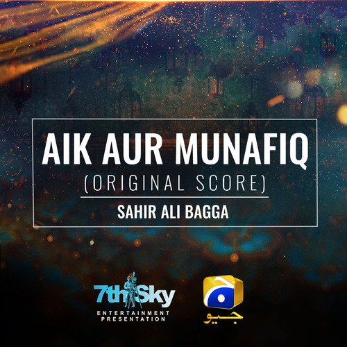 Aik Aur Munafiq (Original Score)