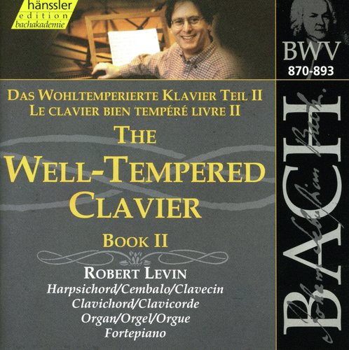 Bach, J.S.: Well-Tempered Clavier, (The), Book 2, Bwv 870-893