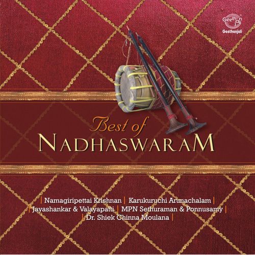 Best Of Best Of Nadaswaram