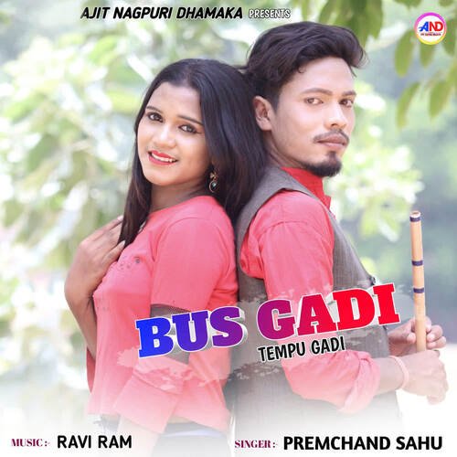 Bus Gadi Tempu Gadi  ( Theth Nagpuri )