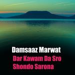Dar Kawam Da Sro Shondo Sarona