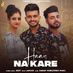 Haan Na Kare-QAIlAhpSUkA