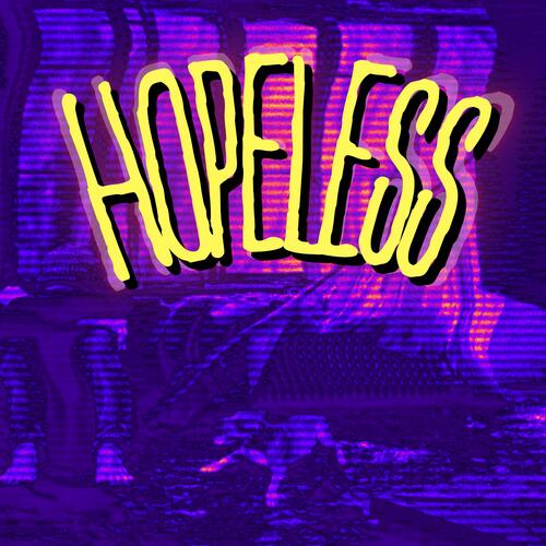 Hopeless