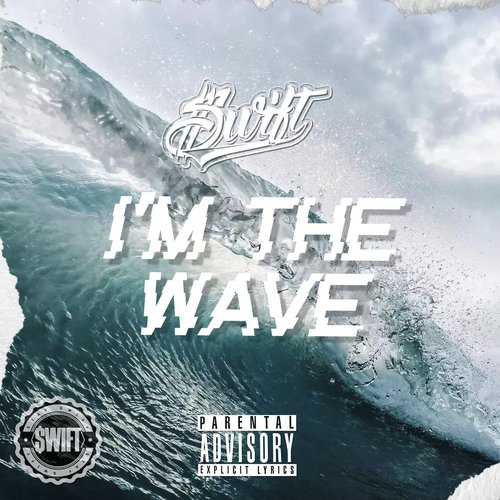 I'm the Wave