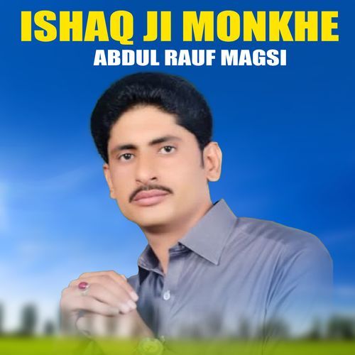 Ishaq Ji Monkhe