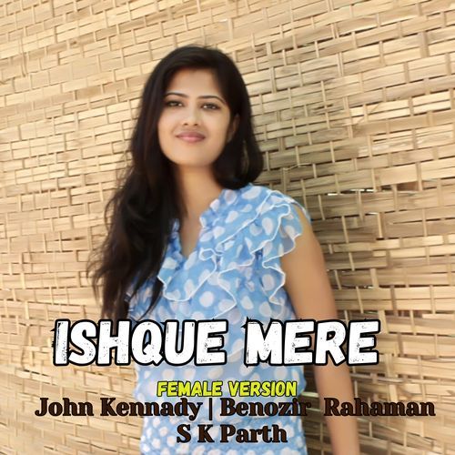 Ishque Mere (Female Version)_poster_image