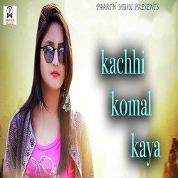 Kachhi Komal Kaya-Ol0PBBhKRAI