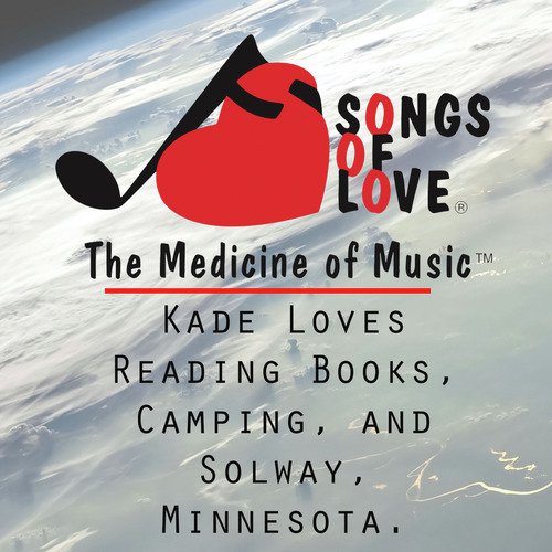 Kade Loves Reading Books, Camping, and Solway, Minnesota.