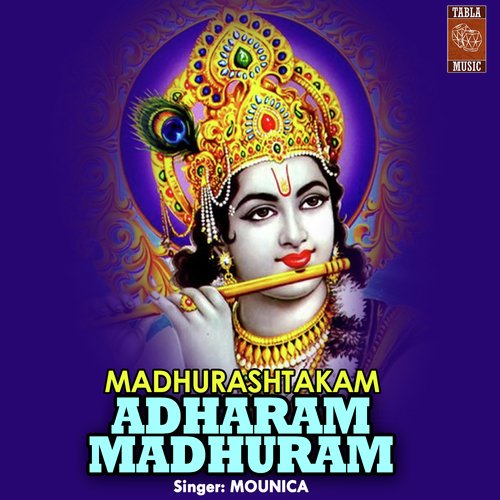 Madhurashtakam_Adharam Madhuram