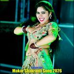 Makar Shakranti Song 2026