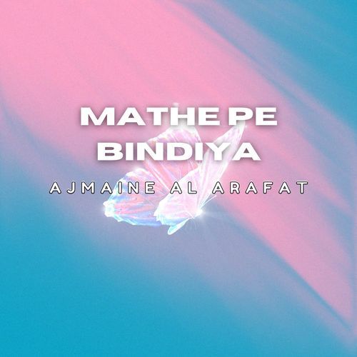 Mathe Pe Bindiya