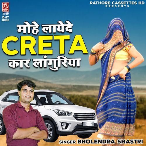 Mohe Layde Creta Car Languriya